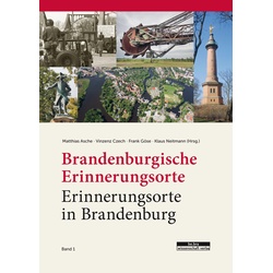 Brandenburgische Erinnerungsorte - Erinnerungsorte in Brandenburg, Fachbücher