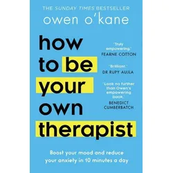 How to Be Your Own Therapist