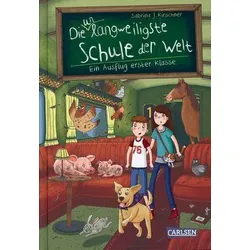 Ein Ausflug erster Klasse - Die unlangweiligste Schule der Welt (Bd. 9)
