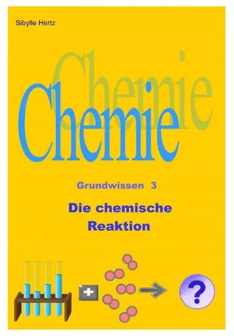 Die Chemische Reaktion - Sibylle Hertz  Kartoniert (TB)