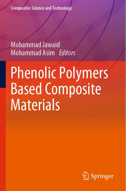 Phenolic Polymers Based Composite Materials  Kartoniert (TB)