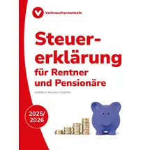 Verbraucherzentrale NRW Steuererklärung für Rentner und Pensionäre 2025/2026