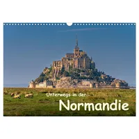 Calvendo Unterwegs in der Normandie (Wandkalender 2026 DIN A3