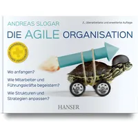 Hanser Fachbuchverlag Die agile Organisation