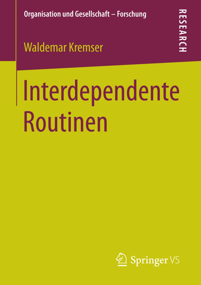 Interdependente Routinen - Waldemar Kremser  Kartoniert (TB)
