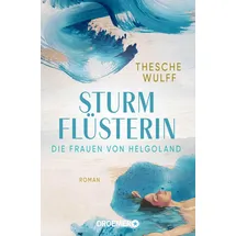 Droemer Taschenbuch Die Frauen von Helgoland. Sturmflüsterin