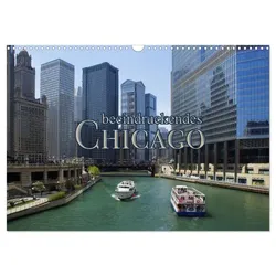 Beeindruckendes Chicago (Wandkalender 2025 DIN A3 quer), CALVENDO Monatskalender