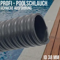 38 mm 1 1/2 Zoll Profi Pool Schwimmbad Swimming Teich Wasser Schlauch schwer - ..."