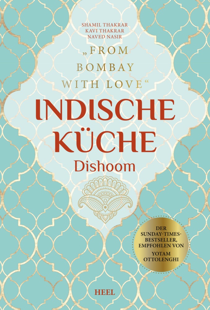 Indische Küche Dishoom - Das Große Kochbuch Für Indische Gerichte  Gebunden