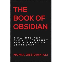 The Book of Obsidian als eBook Download von Mumia Obsidian Ali