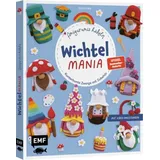 Edition Michael Fischer Wichtelmania – Wichtel-Amigurumis häkeln mit @muffi_corn