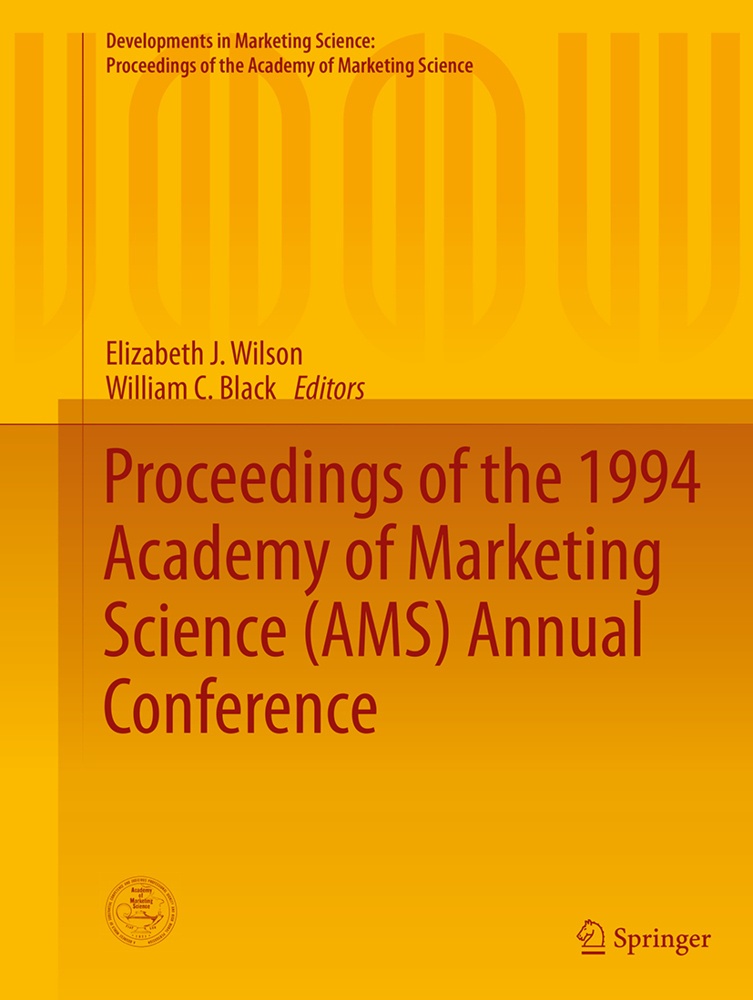 Developments In Marketing Science: Proceedings Of The Academy Of Marketing Science / Proceedings Of The 1994 Academy Of Marketing Science (Ams) Annual