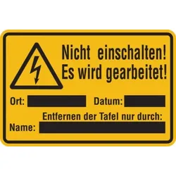 Warnschild, Nicht einschalten! Es wird gearbeitet! - zum Selbstbeschriften - 200x120x1.5 mm Kunststoff