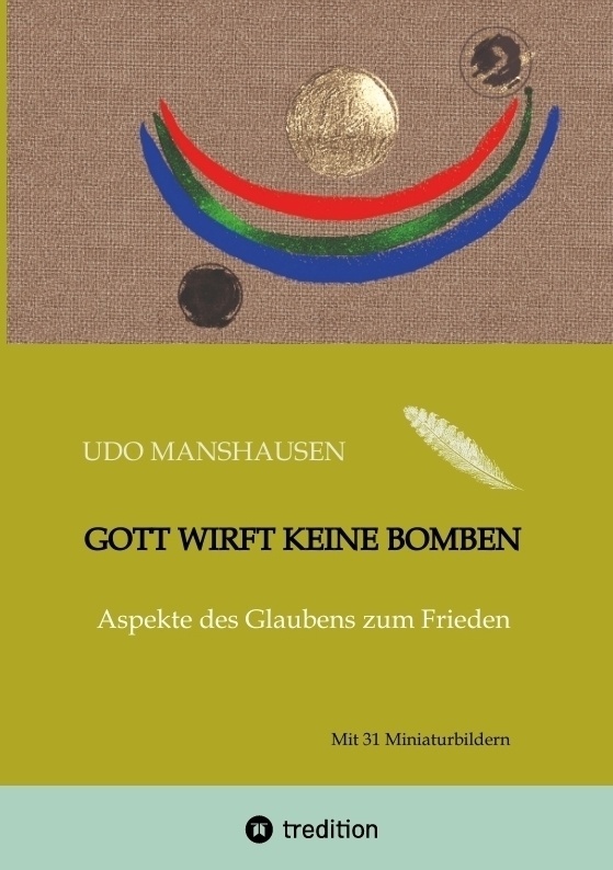 Gott Wirft Keine Bomben - Udo Manshausen  Kartoniert (TB)