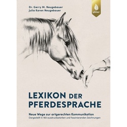 Lexikon Der Pferdesprache - Gerry M. Neugebauer, Julia Karen Neugebauer, Gebunden