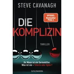Die Komplizin – Ihr Mann ist ein Serienkiller. Was ist sie – Täterin oder Opfer?