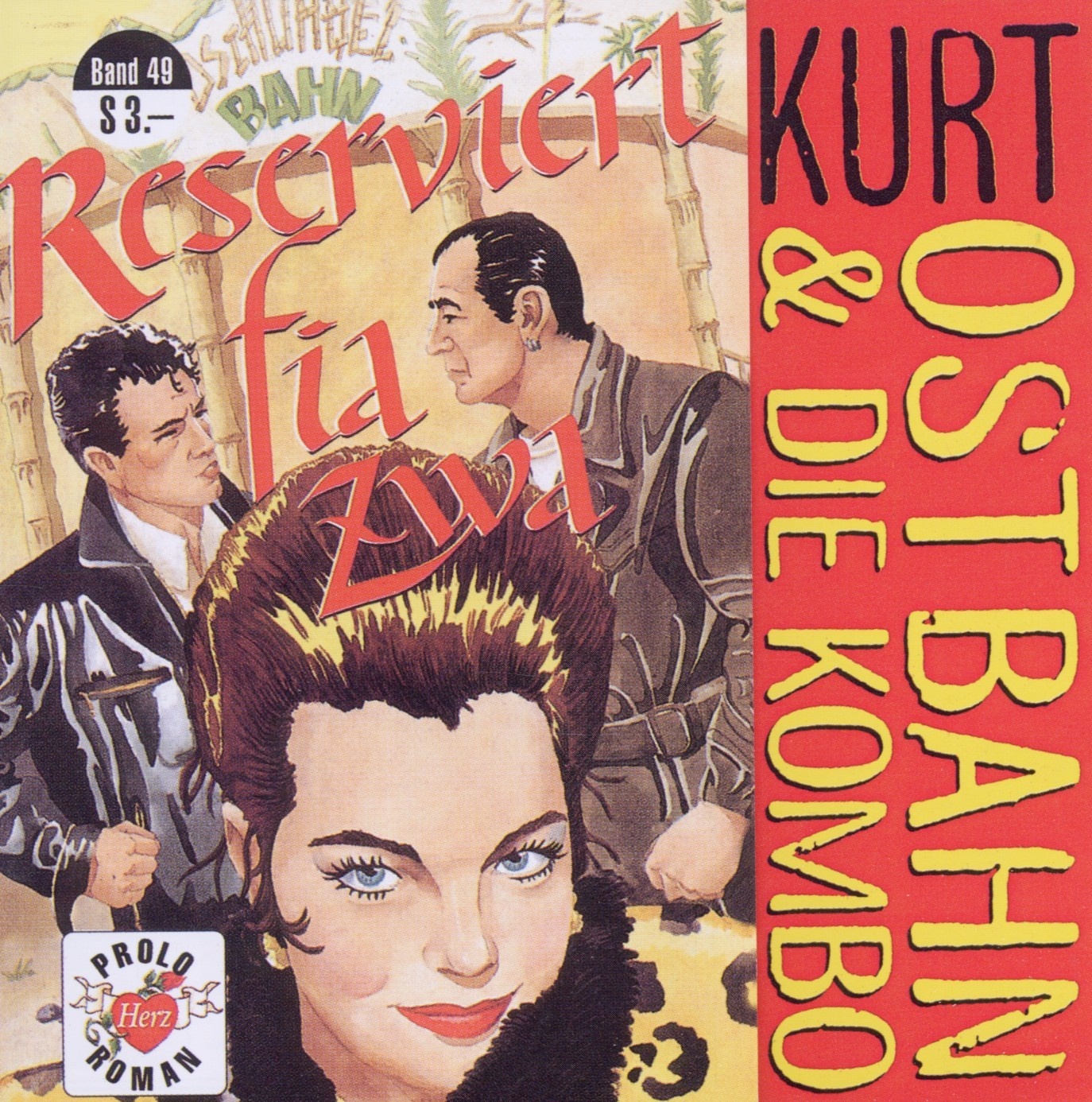 Reserviert fia zwa - Kurt Ostbahn & Die Kombo. (CD)