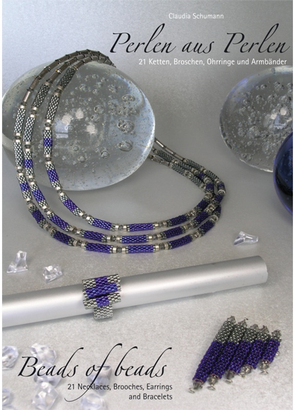 Perlen Aus Perlen / Beads Of Beads - Claudia Schumann  Geheftet