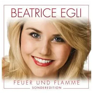 CD Beatrice Egli - Feuer und Flamme Sonderedition Schlager Hits Hörvergnügen