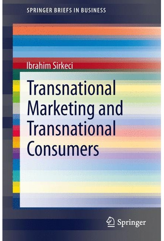 Transnational Marketing And Transnational Consumers - Ibrahim Sirkeci, Kartoniert (TB)