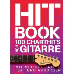 Hitbook - 100 Charthits für Gitarre