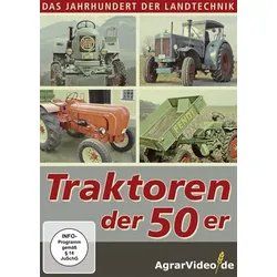Das Jahrhundert der Landtechnik: Traktoren der 50er