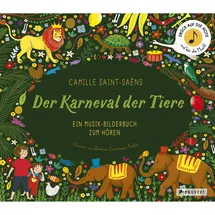 Prestel Camille Saint-Saëns. Der Karneval der Tiere