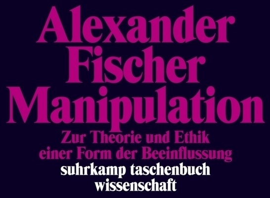 Manipulation - Alexander Fischer  Taschenbuch