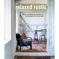 Relaxed Rustic - Niki Brantmark  Gebunden