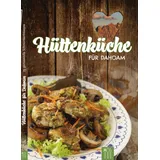 Die Hauswirtschafterei Hüttenküche für Dahoam