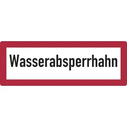 Feuerwehrschild, Wasserabsperrhahn - DIN 4066 - 297x105 mm Folie selbstklebend