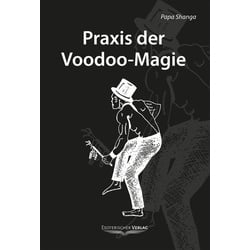 Praxis der Voodoo-Magie