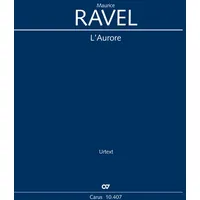 Carus-Verlag Stuttgart L’Aurore (Klavierauszug)