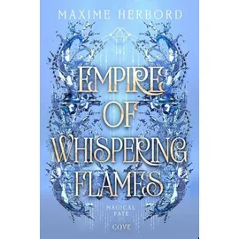 Carlsen Verlag Empire of Whispering Flames (Magical Fate 2)
