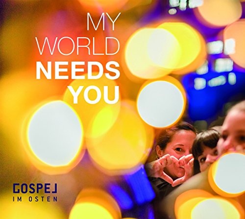 My World Needs You (Neu differenzbesteuert)