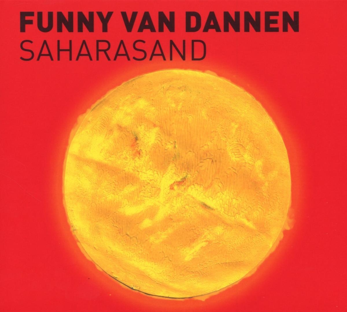 Saharasand - Funny van Dannen. (CD)