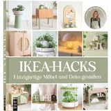 mitp IKEA-Hacks: Einzigartige Deko und Möbel gestalten: von "@schereleimpapier" (mitp Kreativ)