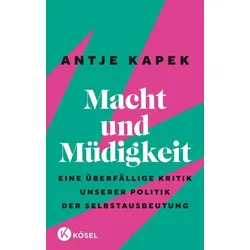 Macht und Müdigkeit