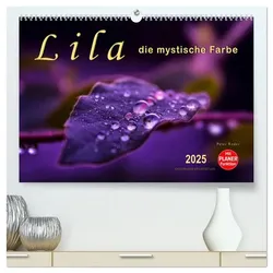 Lila - die mystische Farbe (hochwertiger Premium Wandkalender 2025 DIN A2 quer), Kunstdruck in Hochglanz