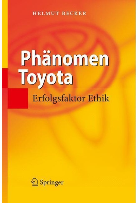 Phänomen Toyota - Helmut Becker  Gebunden