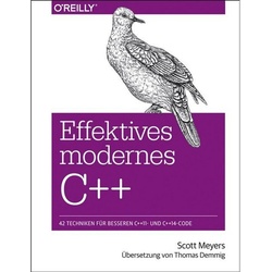 Effektives Modernes C++ - Scott Meyers  Gebunden