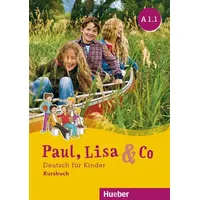 Hueber Paul, Lisa & Co A1/1 - Kursbuch