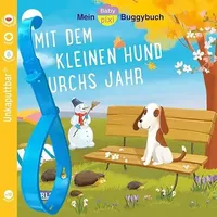 Carlsen Verlag Baby Pixi (unkaputtbar) 139: Mein Baby-Pixi-Buggybuch: Mit dem kleinen Hund durchs Jahr: