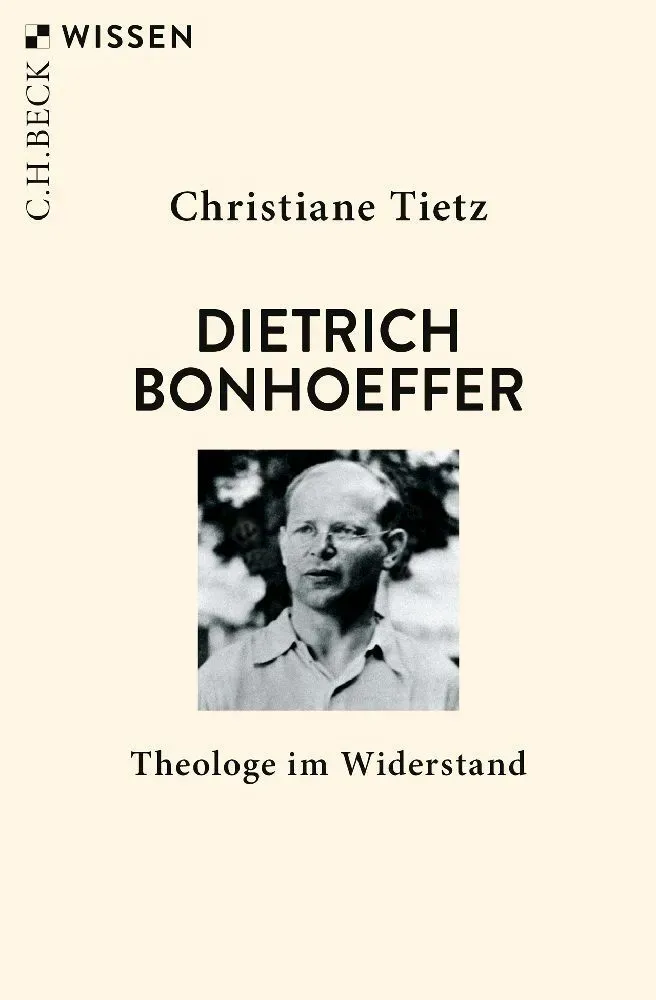 Dietrich Bonhoeffer - Christiane Tietz  Taschenbuch