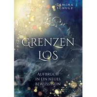 Tolino media Grenzenlos: Aufbruch in ein neues Bewusstsein