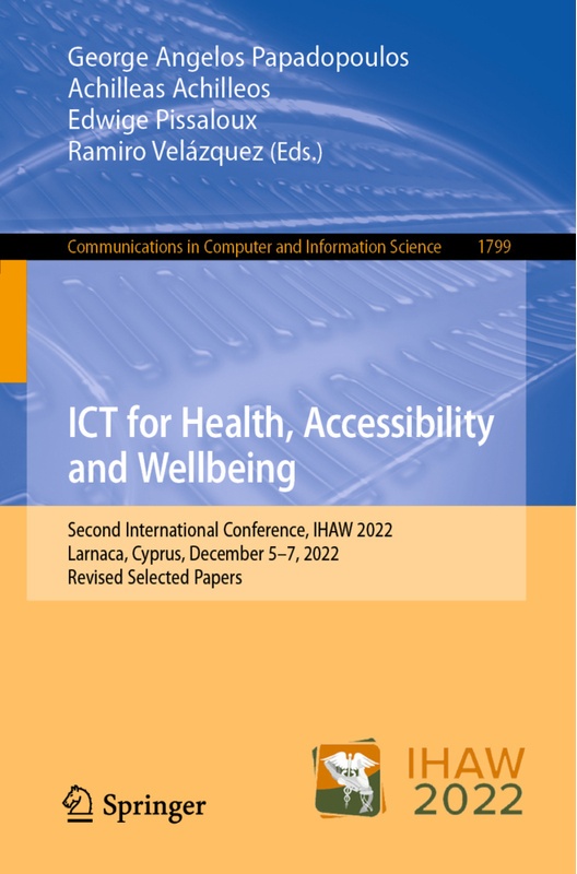 Ict For Health, Accessibility And Wellbeing, Kartoniert (TB)