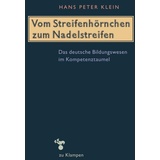 zu Klampen Verlag Vom Streifenhörnchen zum Nadelstreifen: Buch von Hans Peter Klein