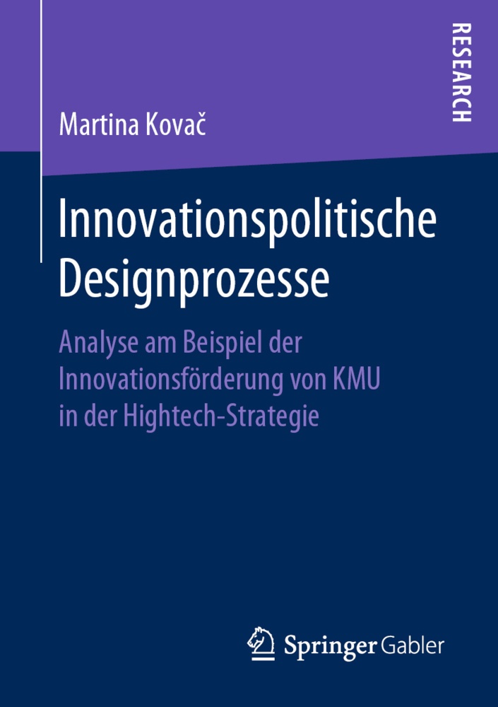 Innovationspolitische Designprozesse - Martina Kovac  Kartoniert (TB)