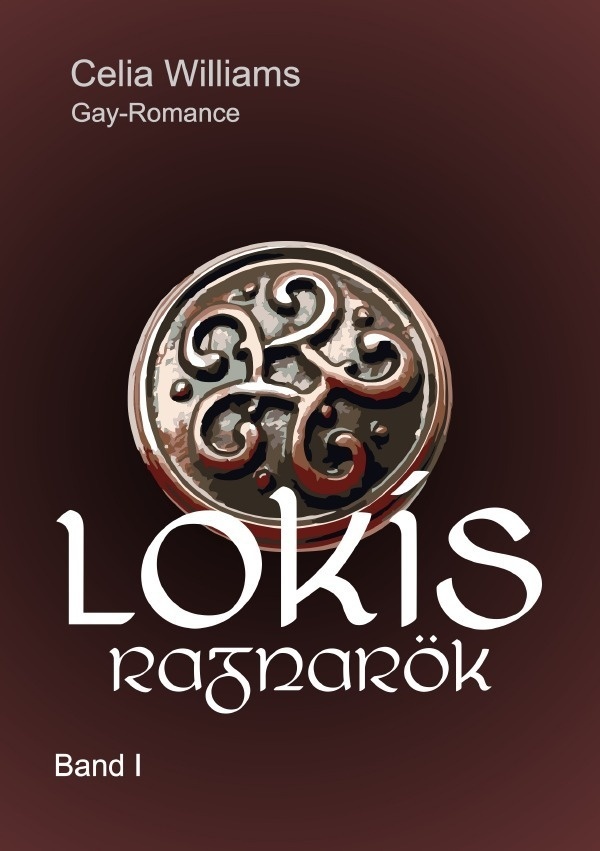 Lokis Ragnarök - Celia Williams  Kartoniert (TB)