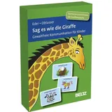 beltz verlagsgruppe gmbh & co. kg Sag es wie die Giraffe